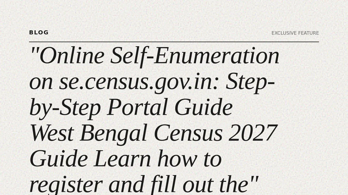 Online Self-Enumeration on se.census.gov.in: Step-by-Step Portal Guide
